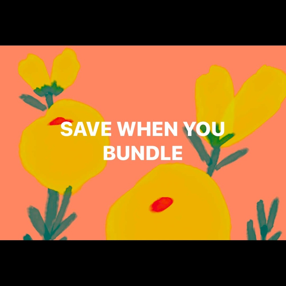 SAVE WHEN YOU BUNDLE